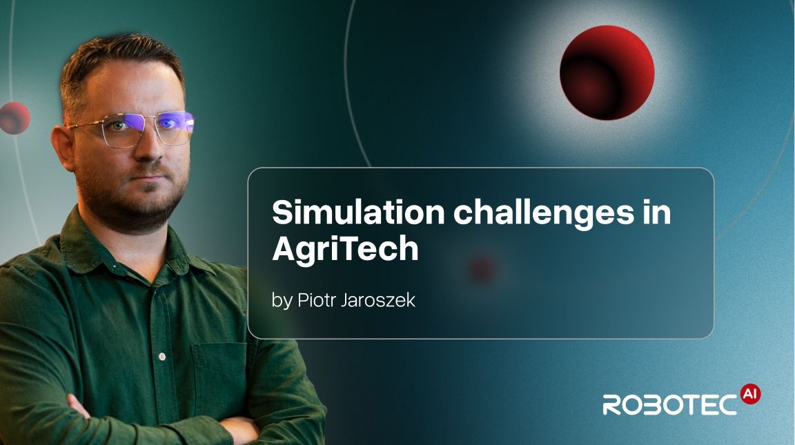 Simulation challenges in AgriTech