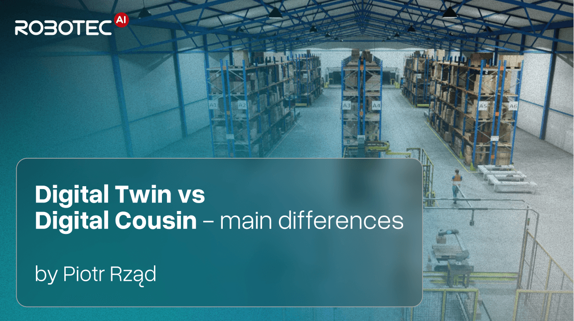 Digital Twin vs. Digital Cousin